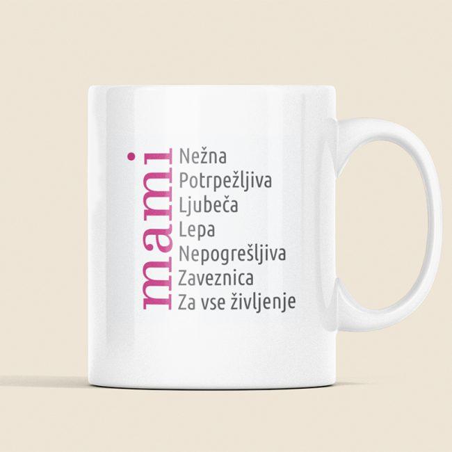 Skodelica - Mami lastnosti